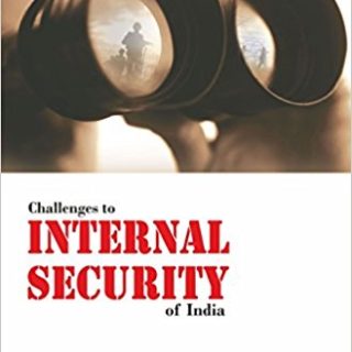 Challenges to Internal Security of India