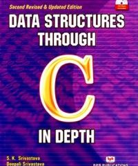 Data Structures Through C in Depth