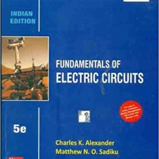 Fundamentals of Electric Circuits Paperback – 1 Jul 2013 by Charles K. Alexander (Author), Matthew N.O. Sadiku (Author)
