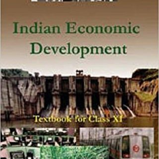 Indian Economic Development Textbook for Class - 11