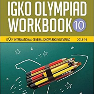 International General Knowledge Olympiad (IGKO) Workbook - Class 10