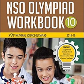 National Science Olympiad Workbook (NSO) - Class 10