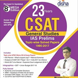 23 Years CSAT General Studies IAS Prelims Topic-wise Solved Papers (1995-2017)