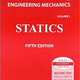 Engineering Mechanics: Statics- Vol.1 Paperback – 23 Jun 2006 by J.L Meriam (Author), L.G Kraige (Author)