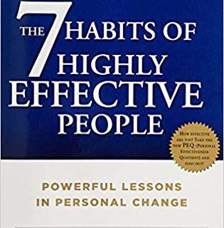 The 7 Habits of Highly Effective People Stephen R. Covey