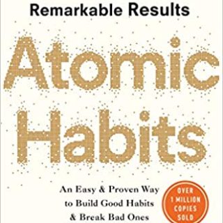 Atomic Habits: The life-changing million copy bestseller by James Clear
