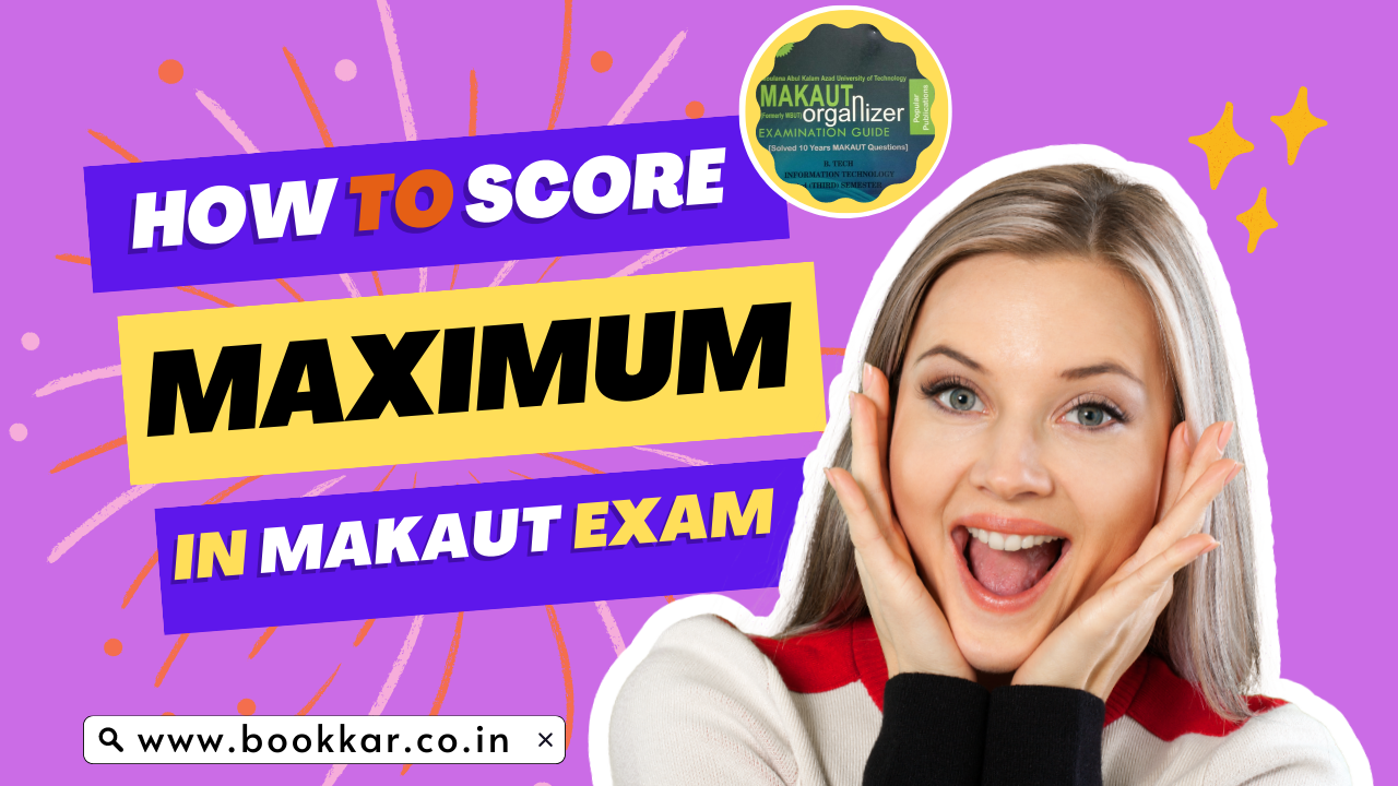 How to score maximum in makaut university